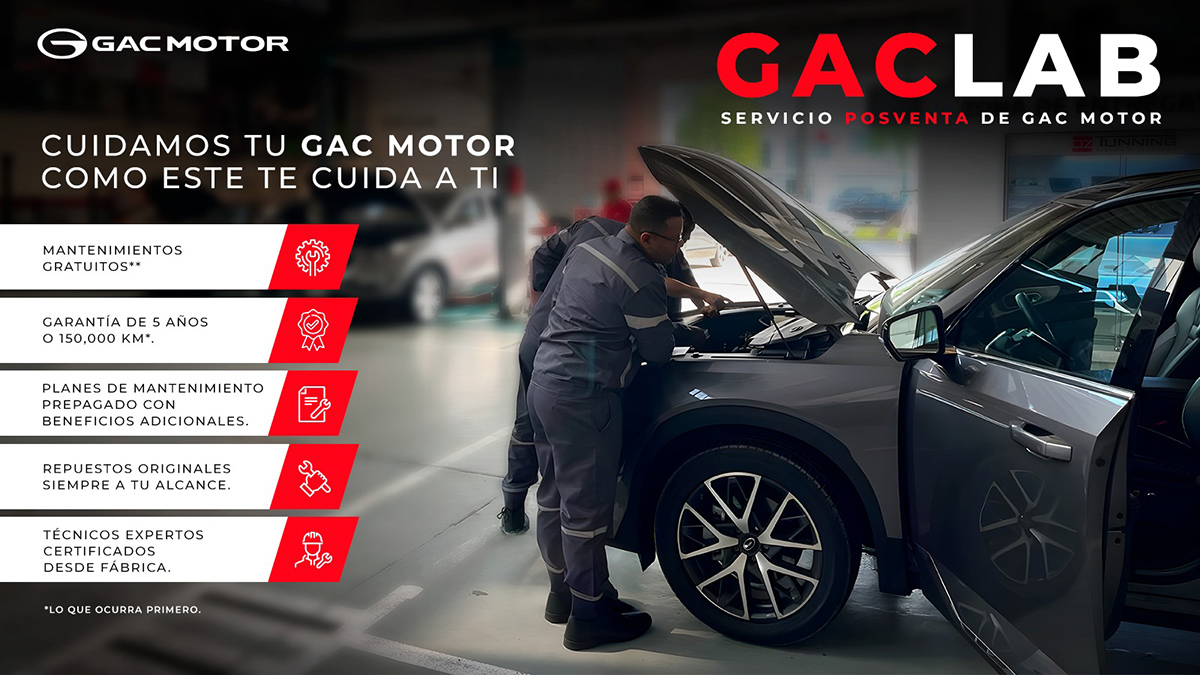 GACLAB: Conoce los beneficios que brinda GAC Motor en su servicio de posventa